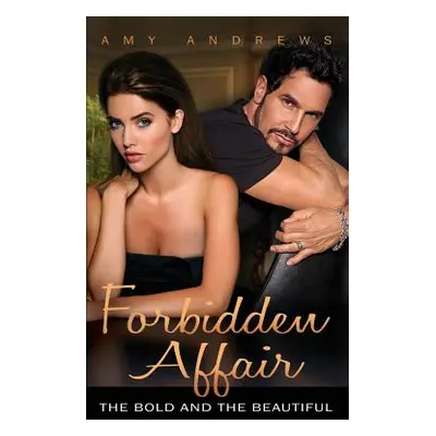 "Forbidden Affair" - "" ("Andrews Amy")(Paperback)