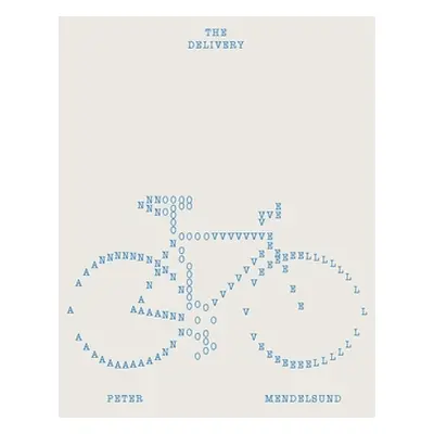 "The Delivery" - "" ("Mendelsund Peter")(Paperback)