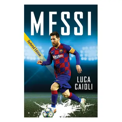 "Messi" - "" ("Caioli Luca")(Paperback)