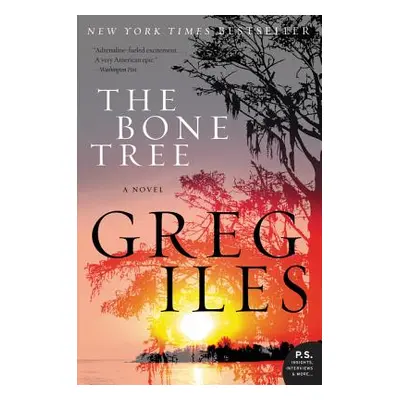 "The Bone Tree" - "" ("Iles Greg")(Paperback)