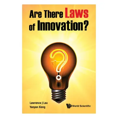 "Are There Laws of Innovation?" - "" ("Lawrence J Lau")(Pevná vazba)