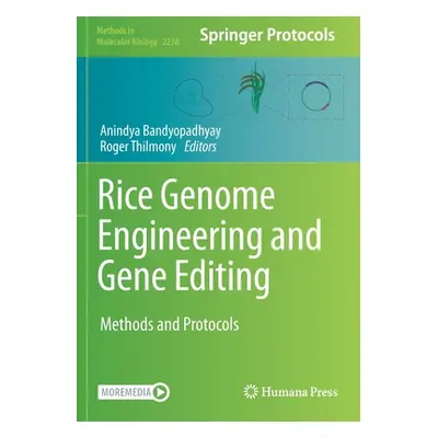 "Rice Genome Engineering and Gene Editing" - "Methods and Protocols" ("")(Paperback / softback)