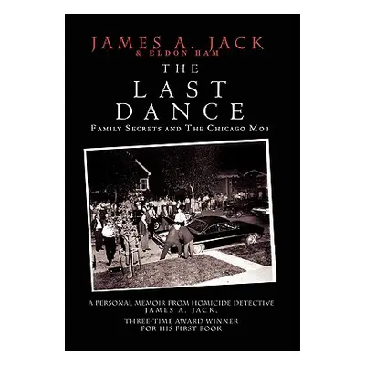 "The Last Dance" - "" ("James Jack and Eldon Ham")(Pevná vazba)