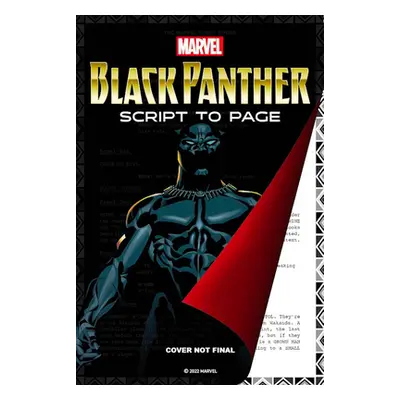 "Marvel's Black Panther - Script to Page" - "" ("Marvel")(Paperback)