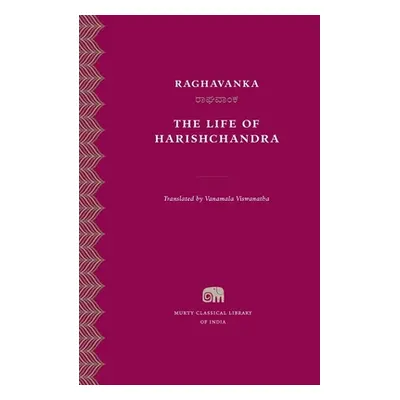 "The Life of Harishchandra" - "" ("Raghavanka")(Pevná vazba)