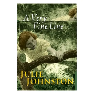 "A Very Fine Line" - "" ("Johnston Julie")(Paperback)