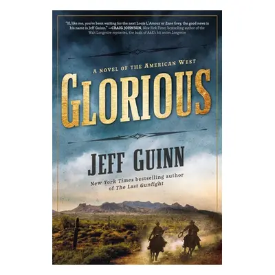 "Glorious" - "" ("Guinn Jeff")(Paperback)