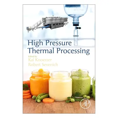 "High Pressure Thermal Processing" - "" ("Knoerzer Kai")(Paperback)