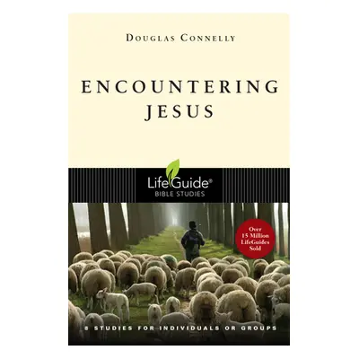 "Encountering Jesus" - "" ("Connelly Douglas")(Paperback)