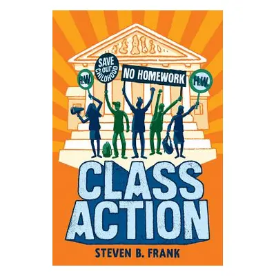 "Class Action" - "" ("Frank Steven B.")(Paperback)