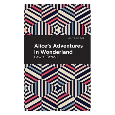 "Alice's Adventures in Wonderland" - "" ("Carroll Lewis")(Paperback)