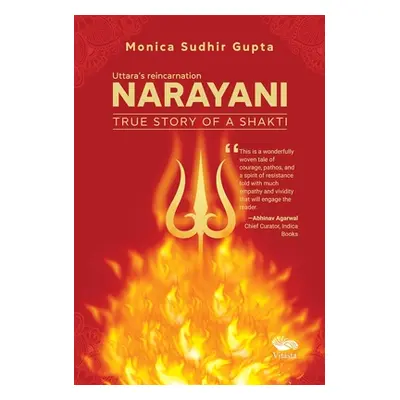 "Narayani" - "True Story Of A Sati" ("Gupta Monica Sudhir")(Paperback / softback)