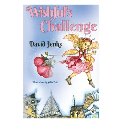 "Wishfuls Challenge" - "" ("Jenks David")(Paperback)