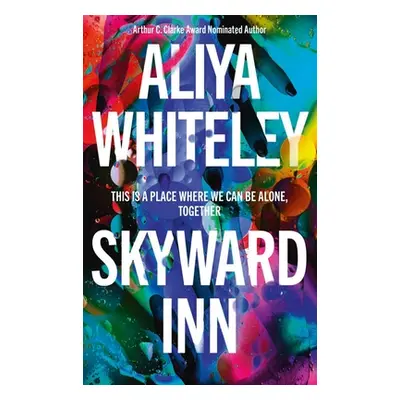 "Skyward Inn" - "" ("Whiteley Aliya")(Pevná vazba)