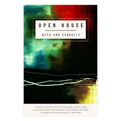 "Open House: Poems" - "" ("Fennelly Beth Ann")(Paperback)