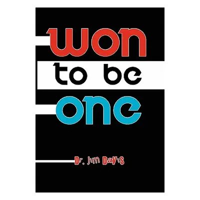 "Won to Be One" - "" ("Davis Jim")(Paperback)