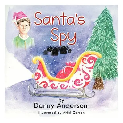 "Santa's Spy" - "" ("Anderson Danny")(Paperback)