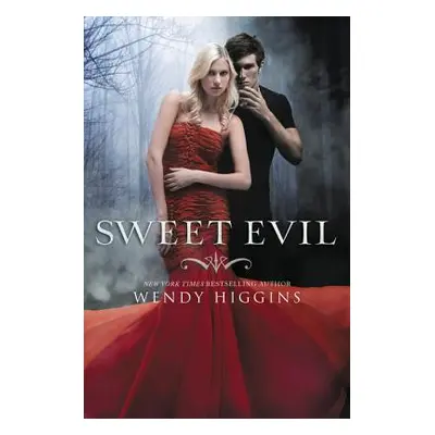 "Sweet Evil" - "" ("Higgins Wendy")(Paperback)