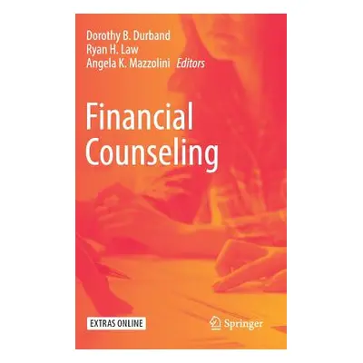 "Financial Counseling" - "" ("Durband Dorothy B.")(Pevná vazba)