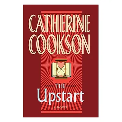 "The Upstart" - "" ("Cookson Catherine")(Paperback)