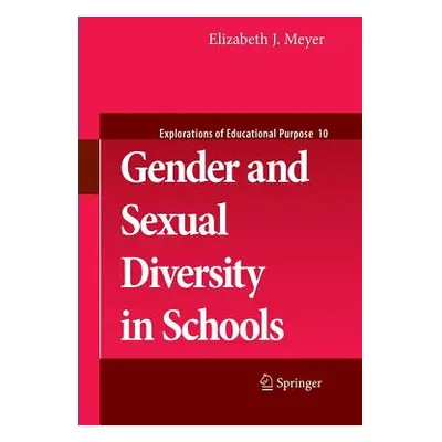 "Gender and Sexual Diversity in Schools" - "" ("Meyer Elizabeth J.")(Paperback)