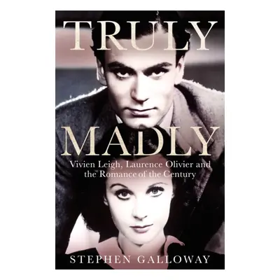 "Truly Madly" - "" ("Galloway Stephen")(Paperback)