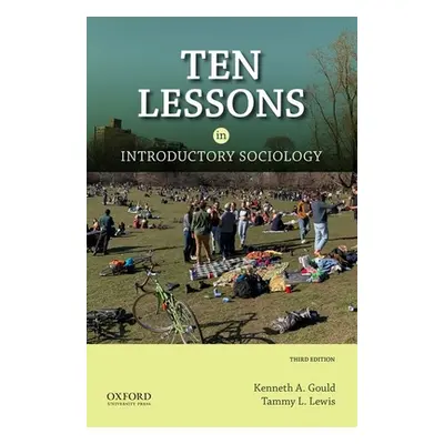 "Ten Lessons in Introductory Sociology" - "" ("Gould Kenneth A.")(Paperback)