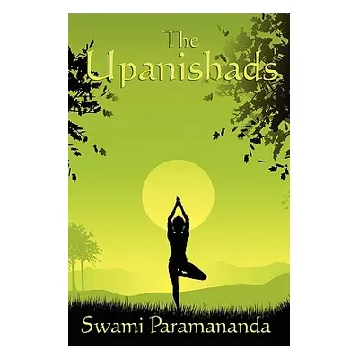 "The Upanishads" - "" ("Paramananda Swami")(Paperback)