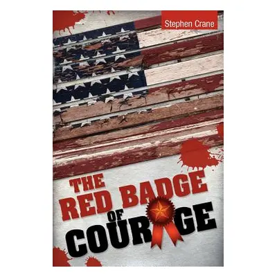 "The Red Badge of Courage" - "" ("Crane Stephen")(Paperback)