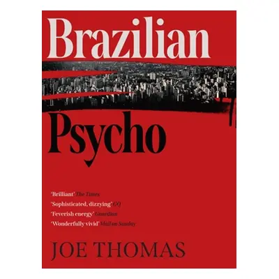 "Brazilian Psycho" - "" ("Thomas Joe")(Paperback / softback)