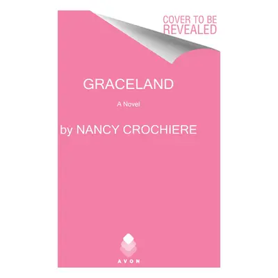 "Graceland" - "" ("Crochiere Nancy")(Paperback)