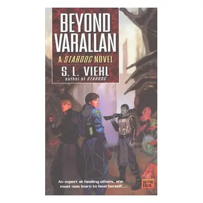 "Stardoc II: Beyond Varallan" - "" ("Viehl S. L.")(Mass Market Paperbound)