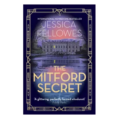 "Mitford Secret" - "Deborah Mitford and the Chatsworth mystery" ("Fellowes Jessica")(Paperback /