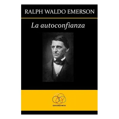 "La autoconfianza" - "" ("Ediciones Resiliencia")(Paperback)