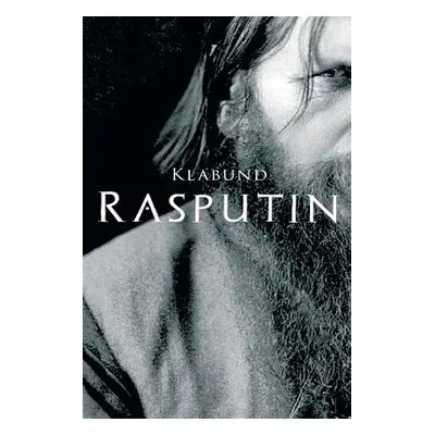 "Rasputin" - "" ("Klabund")(Paperback)