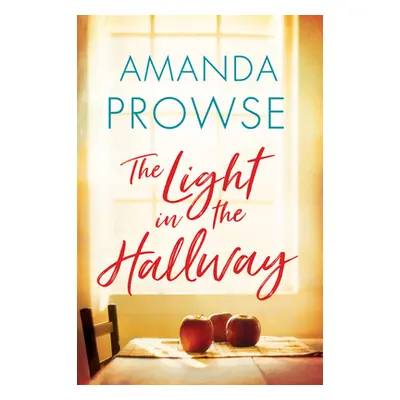 "The Light in the Hallway" - "" ("Prowse Amanda")(Paperback)