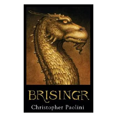 "Brisingr: Or, the Seven Promises of Eragon Shadeslayer and Saphira Bjartskular" - "" ("Paolini 