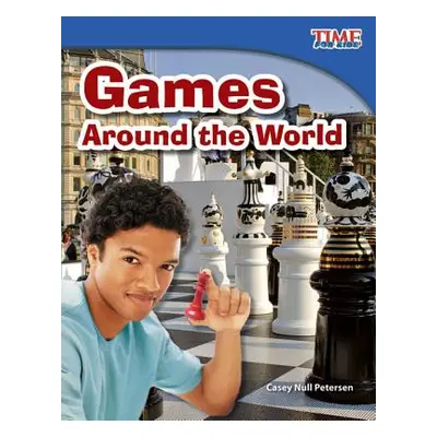 "Games Around the World" - "" ("Null Petersen Casey")(Paperback)