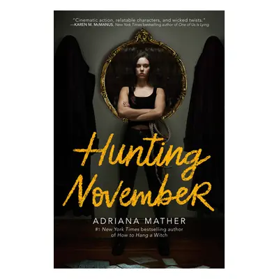 "Hunting November" - "" ("Mather Adriana")(Paperback)