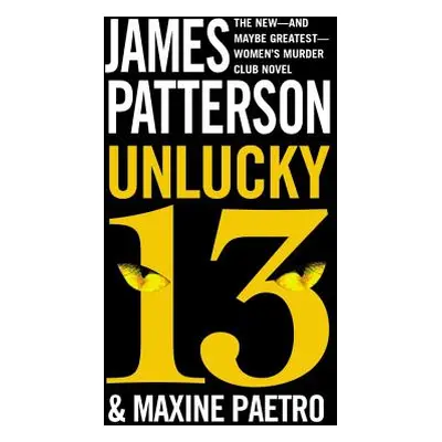 "Unlucky 13" - "" ("Patterson James")(Pevná vazba)