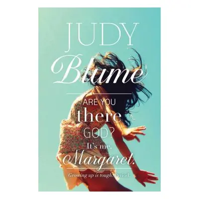 "Are You There God? It's Me, Margaret." - "" ("Blume Judy")(Paperback)