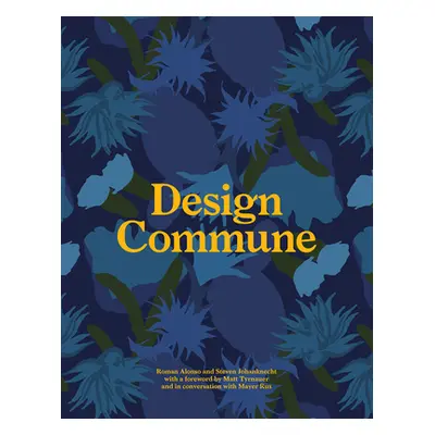 "Design Commune" - "" ("Alonso Roman")(Pevná vazba)