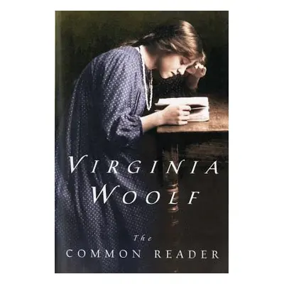 "The Common Reader" - "" ("Woolf Virginia")(Paperback)