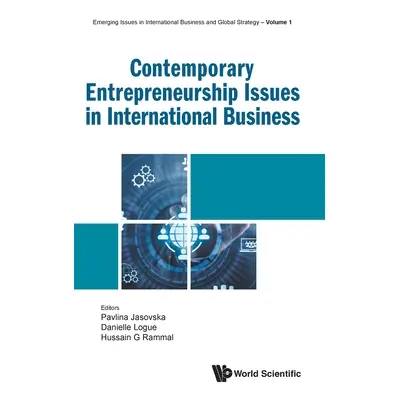 "Contemporary Entrepreneurship Issues in International Business" - "" ("Jasovska Pavlina")(Pevná