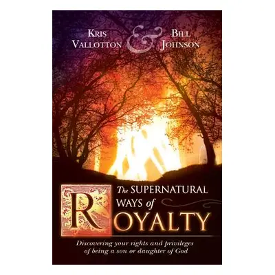 "Supernatural Ways of Royalty" - "" ("")(Pevná vazba)