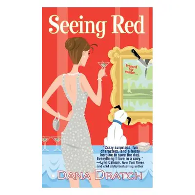 "Seeing Red" - "" ("Dratch Dana")(Mass Market Paperbound)