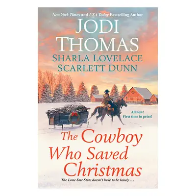 "The Cowboy Who Saved Christmas" - "" ("Thomas Jodi")(Paperback)