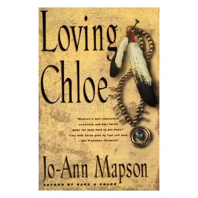 "Loving Chloe" - "" ("Mapson Jo-Ann")(Paperback)