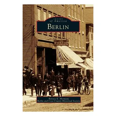 "Berlin" - "" ("Morneau Renney E.")(Pevná vazba)