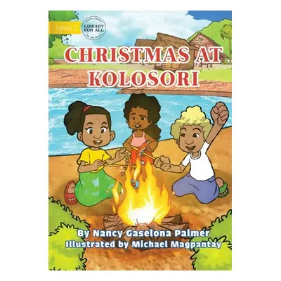 "Christmas At Kolosori" - "" ("Gaselona Palmer Nancy")(Paperback)